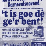 't is goe dè ge'r bent!
